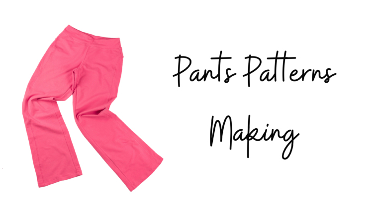 pants-pattern-making-course